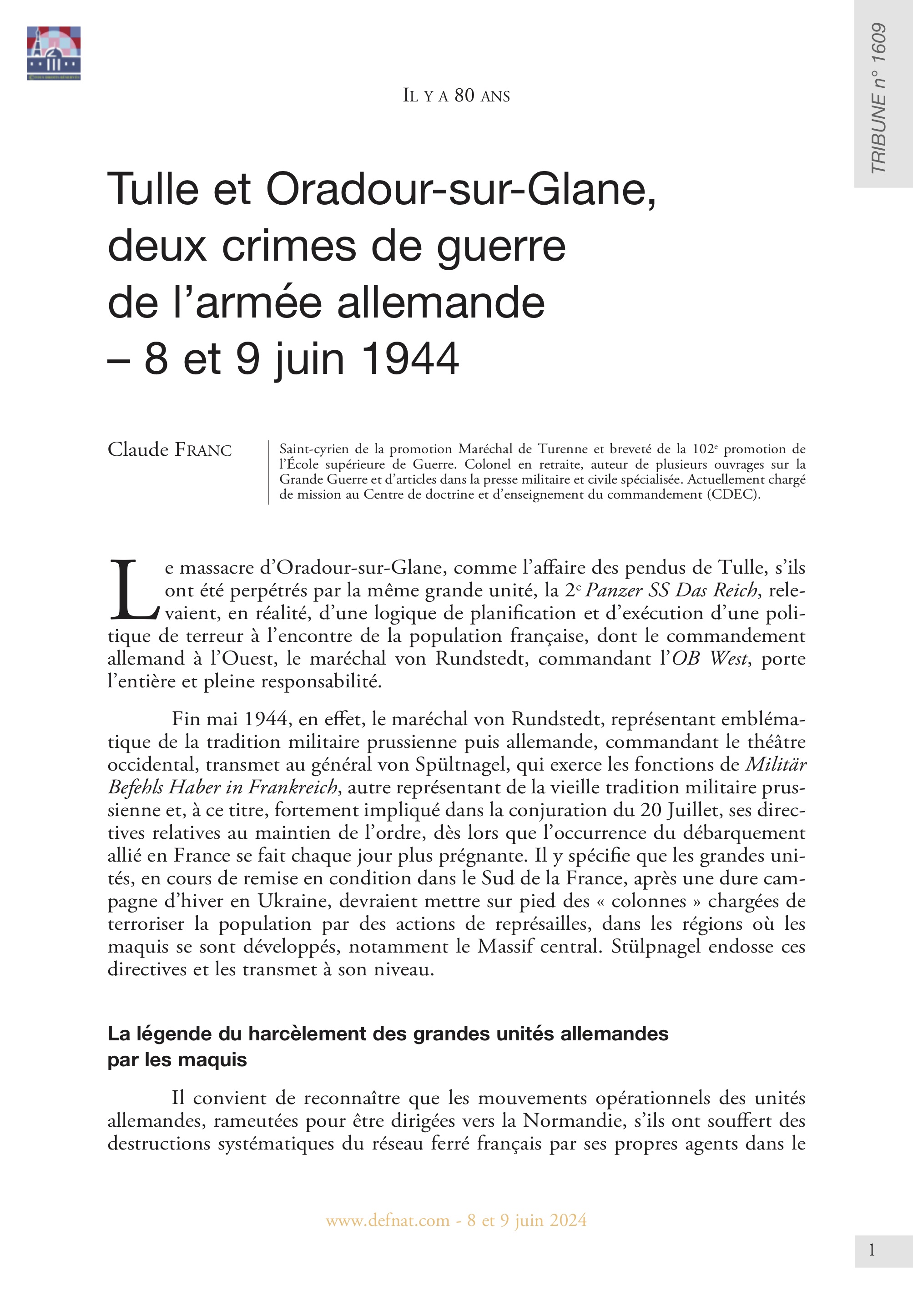 Il y a 80 ans – Tulle et Oradour-sur-Glane, deux crimes de guerre de l’armée allemande – 8 et 9 juin 1944 (T 1609)
